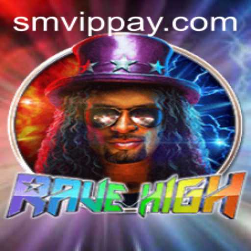 Dive into the Electrifying World of RaveHigh with SMVIP.COM